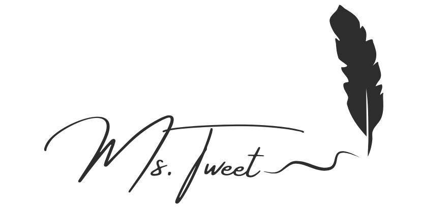 Ms. Tweet